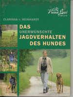 Das unerwünschte Jagdverahlten